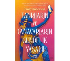 Tanrıların ve Canavarların Gündelik Yaşamı - Emily Roberson - Yabancı Yayınları