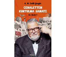 Cehaletten Kurtulma Sanatı Ne Nedir? - A. M. Celal Şengör - Masa Kitap