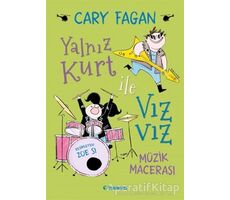 Yalnız Kurt ile Vız Vız Müzik Macerası - Cary Fagan - Tudem Yayınları