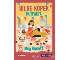 Bilge Köpek Mutfakta - Meg Rosoff - Tudem Yayınları