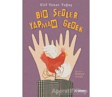 Bir Şeyler Yapmam Gerek - Elif Yonat Toğay - Tudem Yayınları