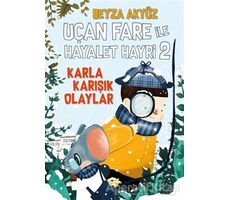 Uçan Fare ile Hayalet Hayri 2 - Beyza Akyüz - Tudem Yayınları