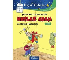 Haylaz Adam ve Kayıp Pabuçlar (3. Kitap) - Rüdiger Bertram - Tudem Yayınları