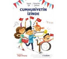 Cumhuriyetin İzinde - Toprak Işık - Tudem Yayınları