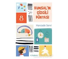 Kumsalın Çizgili Dünyası - Hanzade Servi - Tudem Yayınları