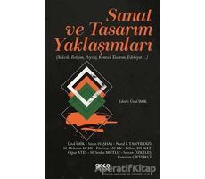 Sanat ve Tasarım Yaklaşımları - Ünal İmik - Gece Kitaplığı