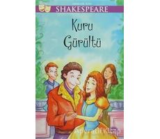 Gençler İçin Shakespeare: Kuru Gürültü - William Shakespeare - Martı Yayınları
