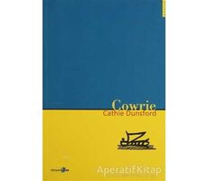 Cowrie - Cathie Dunsford - Okuyan Us Yayınları