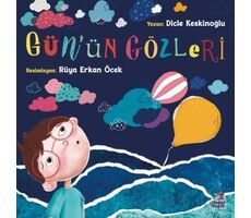 Gün’ün Gözleri - Dicle Keskinoğlu - İthaki Çocuk Yayınları