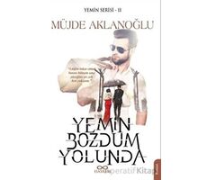 Yemin Bozdum Yolunda - Yemin Serisi 2 - Müjde Aklanoğlu - Hasrem Yayınları