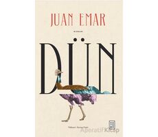 Dün - Juan Emar - Ketebe Yayınları