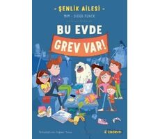 Şenlik Ailesi: Bu Evde Grev Var! - Mim - Tudem Yayınları
