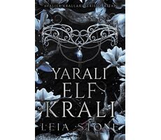 Yaralı Elf Kralı - Leia Stone - Ren Kitap