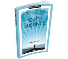 Farkı Fark Etmek İçin: Pozitif Düşünce - Ömer Doğan - Maviçatı Yayınları