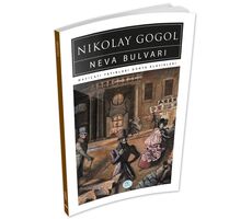 Neva Bulvarı - Nikolay Gogol - Maviçatı (Dünya Klasikleri)