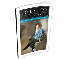 Üç Ölüm - Tolstoy - Maviçatı (Dünya Klasikleri)
