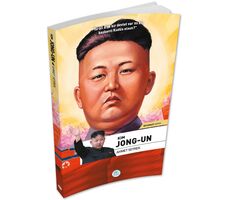 Kim Jong-Un Biyografi Serisi - Ahmet Seyrek - Maviçatı Yayınları
