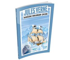 Denizde Bulunan Çocuk - Jules Verne - Maviçatı Yayınları