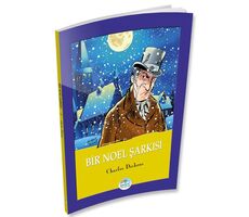 Bir Noel Şarkısı - Charles Dickens - Maviçatı Yayınları