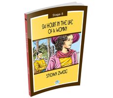 24 Hours in the Life of a Woman - Stefan Zweig (Stage-5) Maviçatı Yayınları