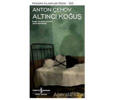 Altıncı Koğuş - Anton Pavloviç Çehov - İş Bankası Kültür Yayınları