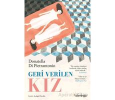 Geri Verilen Kız - Donatella Di Pietrantonio - Domingo Yayınevi