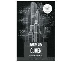 Güven - Hernan Diaz - İthaki Yayınları