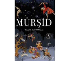 Mürşid - Hasan Reyhanoğlu - Artemis Yayınları