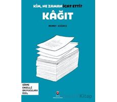 Kim, Ne Zaman İcat Etti? Kağıt - Mehmet Sığırcı - TÜBİTAK Yayınları