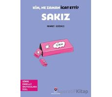 Kim, Ne Zaman İcat Etti? Sakız - Mehmet Sığırcı - TÜBİTAK Yayınları