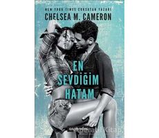 En Sevdiğim Hatam - Chelsea M. Cameron - Aspendos Yayıncılık