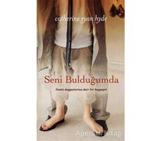 Seni Bulduğumda - Catherine Ryan Hyde - Aspendos Yayıncılık