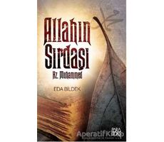 Allahın Sırdaşı Hz. Muhammed - Eda Bildek - Paradoks Yayınları