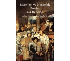 Siyonizm ve Musevilik Üzerine On Deneme - Achad Ha-Am - Dorlion Yayınları