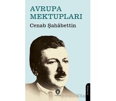 Avrupa Mektupları - Cenab Şahabettin - Dorlion Yayınları