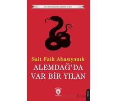 Alemdağ’da Var Bir Yılan - Sait Faik Abasıyanık - Dorlion Yayınları