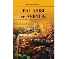 Bal Arısı ve Arıcılık - Banu Yücel - Akademisyen Kitabevi
