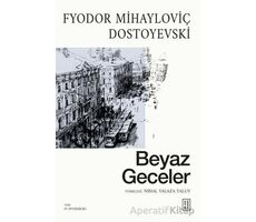 Beyaz Geceler - Fyodor Mihayloviç Dostoyevski - Ketebe Yayınları