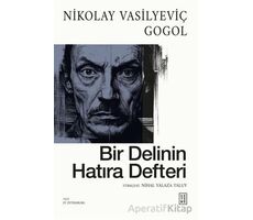 Bir Delinin Hatıra Defteri - Nikolay Vasilyeviç Gogol - Ketebe Yayınları