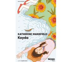 Koyda - Katherine Mansfield - Can Yayınları