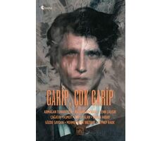 Garip, Çok Garip - Kolektif - İthaki Yayınları