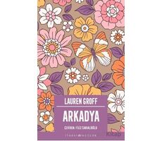 Arkadya - Lauren Groff - İthaki Yayınları