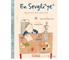 En Sevgili’ye Kalpten Bir Mektup - Jenny Moledyk Divleli - Ketebe Çocuk
