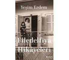 Filedelfiya Hikâyeleri - Yeşim Erdem - Can Yayınları