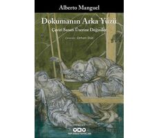 Dokumanın Arka Yüzü - Alberto Manguel - Yapı Kredi Yayınları