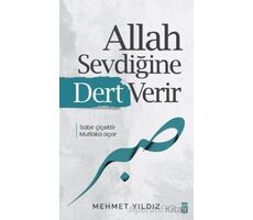 Allah Sevdiğine Dert Verir - Mehmet Yıldız - Timaş Yayınları