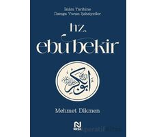 Hz. Ebu Bekir - Mehmet Dikmen - Nesil Yayınları