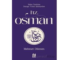 Hz. Osman - Mehmet Dikmen - Nesil Yayınları