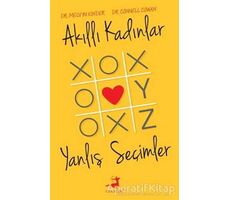 Akıllı Kadınlar Yanlış Seçimler - Connell Cowan - Olimpos Yayınları