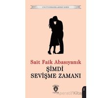 Şimdi Sevişme Zamanı - Sait Faik Abasıyanık - Dorlion Yayınları